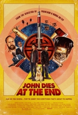 约翰最后死了 最后约翰死了 | John Dies at the End  