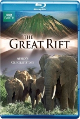 东非大裂谷-美丽的非洲心脏 The Great Rift: Africa's Wild Heart  |  