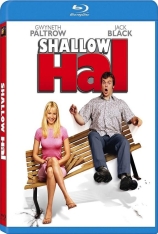 庸人哈尔 情人眼里出西施 |   Shallow Hal 