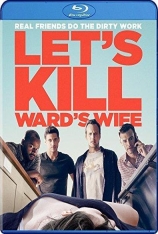 杀妻同盟军 Let's Kill Ward's Wife  |  