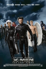 X战警：背水一战 X-Men: The Last Stand | 漫威全系列电影 