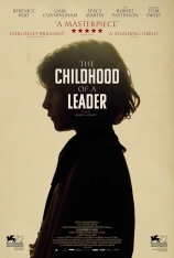 战前童年 独裁者之诞生 | The Childhood of a Leader 