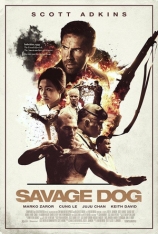 流浪狗 野蛮狗 | Savage Dog  