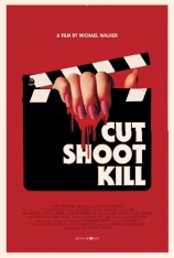 拍完就杀人 虐杀开麦拉 |  Cut Shoot Kill 