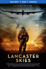 兰开斯特的天空 Lancaster Skies  |  