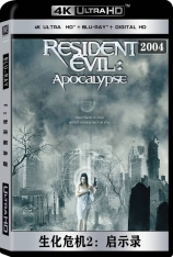 4K 生化危机2：启示录 恶灵古堡II：启示录 | Resident Evil: Apocalypse 