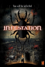 害虫横行 Infestation