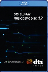 DTS 蓝光音乐演示碟 Vol. 12 DTS Blu-Ray Music Demo Disc Vol. 12
