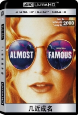 4K 几近成名 成名在望 | Almost Famous 