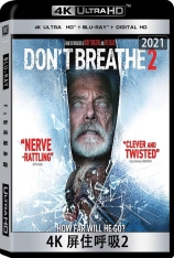 4K 屏住呼吸2  禁室杀戮2 | Don't Breathe 2 