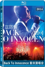 巫启贤 Back To Innocence 重回演唱会 巫启贤 Back To Innocence 重回演唱会