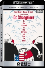 4K 奇爱博士 我如何学会停止恐惧并爱上炸弹 | Dr. Strangelove or: How I Learned to Stop Worrying and Love the Bomb 