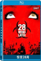 惊变28周 28周后 | 28 Weeks Later 