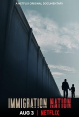 Netflix：移民国度 第一季 Immigration Nation