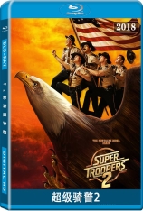 超级骑警2 乌龙巡警2(台) | Broken Lizard's Super Troopers 2