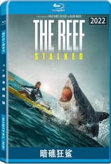 暗礁狂鲨 The Reef: Stalked