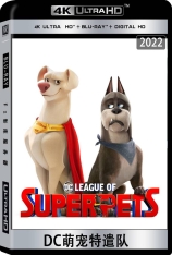 4K DC萌宠特遣队 超级宠物 | DC Super Pets