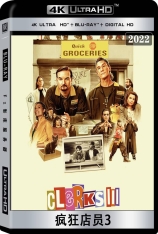 4K.疯狂店员3 Clerks III 