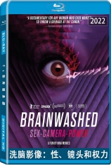 洗脑影像：性、镜头和权力 Brainwashed