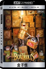 4K.盒子怪 The Boxtrolls | 怪诞小箱侠 