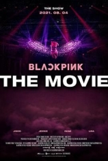 BLACKPINK：大电影 BLACKPINK: THE MOVIE 