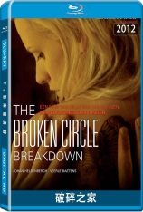 破碎之家 The Broken Circle Breakdown | 伤失的情歌(港) 