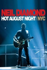尼尔·戴蒙德：纽约夜未眠演唱会_2008 Neil_Diamond_Hot_August_Night_NYC
