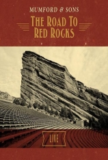 民谣摇滚乐队_蒙福之子：摇滚之路演唱会_2012 Mumford_&_Sons_The_Road_to_Red_Rocks