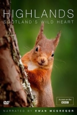 BBC.高地：苏格兰狂野之心 Highlands: Scotland's Wild Heart