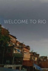 欢迎来到里约热内卢 里约欢迎你 |  Welcome to Rio 