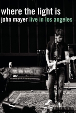 John Mayer聚焦洛杉矶现场 John Mayer: Where the Light Is (Live in Los Angeles)