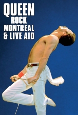 皇后乐队：蒙特利尔现场演唱会.全景声 Queen: Rock Montreal &amp; Live Aid