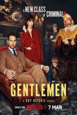 绅士们 第一季 剧版 绅士们 | The Gentlemen Season 1 