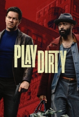 4K.盗亦有道 Play Dirty