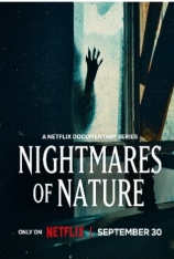 4K.大自然恐怖故事 Nightmares of Nature
