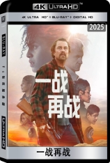4K.一战再战.国语.全景声 One Battle After Another