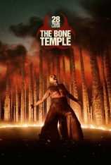4K.惊变28年2：白骨圣殿 28 Years Later: The Bone Temple
