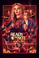 4K.准备好了没2：我来了 Ready or Not 2: Here I Come