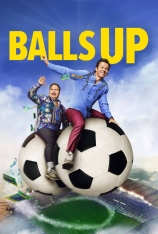 4K.抖擞 Balls Up | 凸槌拍档