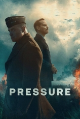 4K.诺曼底72小时 Pressure | 诺曼第风暴(港) | 极限高压 | 高压