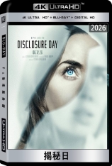 4K.揭秘日.全景声 Disclosure Day